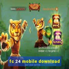 fc 24 mobile download